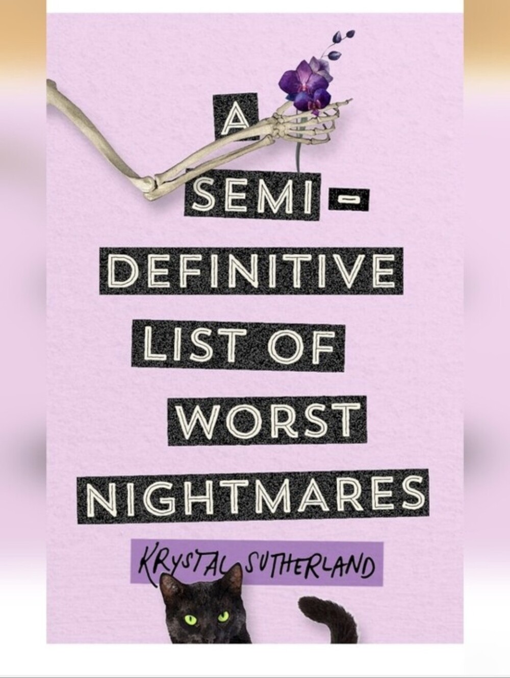 A Semi- Definitive List Of Worst Nightmares Hardcover